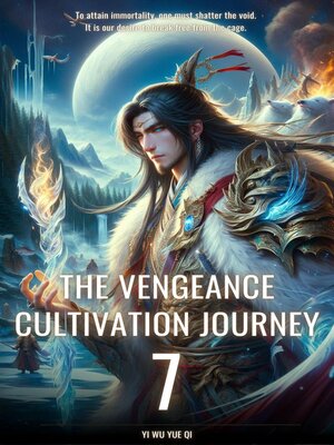 cover image of The Vengeance Cultivation Journey